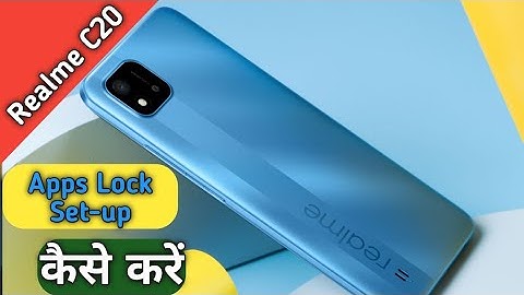 How To Set App Lock in Realme C20, Realme C20 Main Apps Lock Keise Lagaen,Apps Lock Set-up in Realme