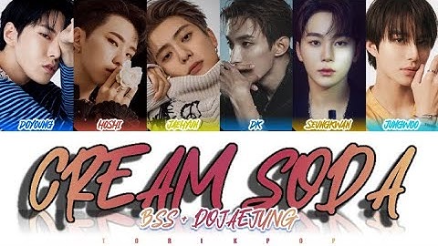 How Would BSS + NCTDOJAEJUNG Sing "Cream Soda" by EXO | Color Coded Lyrics