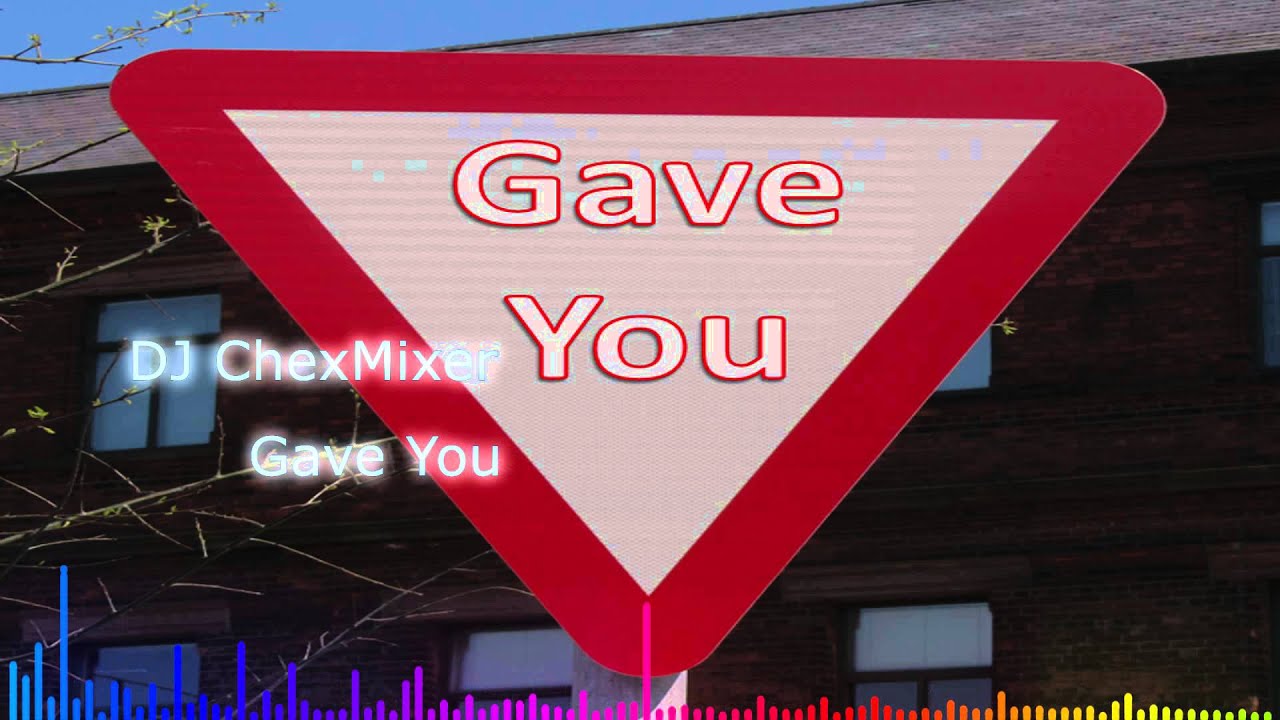 Tonton DJ ChexMixer - Gave You [Free UK Hardcore Track] di YouTube