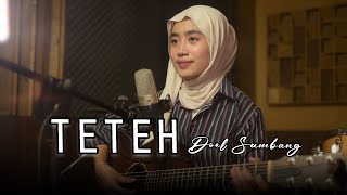 Teteh (Lamun Lain Teteh Awewena) - Doel Sumbang | Azzahra Putri Bening Musik Cover