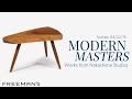 Modern Masters: Works from Nakashima Studios Modern Masters: Works from Nakashima Studios