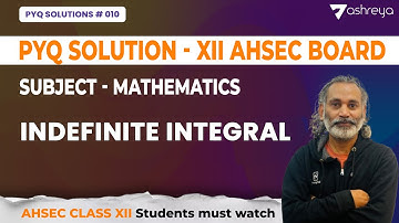 Solutions to AHSEC Previous Years