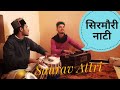 Nayin aaona tere aangne pani re dive  saurav attri  sirmauri nati  nati on tabla 