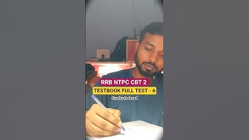 RRB NTPC CBT 2 📚 FULL TEST - 6 🎯graduate level 📚 #rrbntpc #ntpc #cbt2 #testbook #ssccgl #ssc #groupd