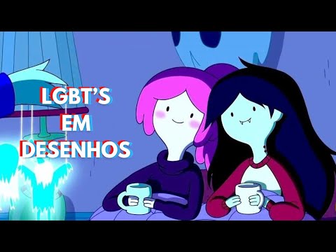 QUANTOS DESENHOS LGBT EXISTEM?