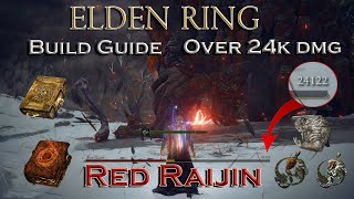 Elden Ring - Over 24k Damage Red Raijin OP Build screenshot 4