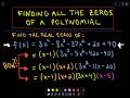 ❖ Finding all the Zeros of a Polynomial - Example 3 ❖