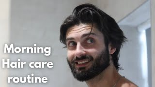 Morning hair care routine for HEALTHY & SHINY looking hair | Mens hair care routine 