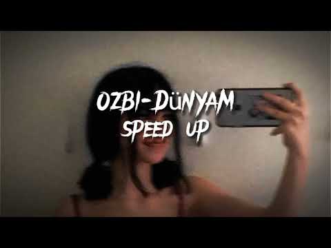 Ozbi-Dünyam (Speed Up)