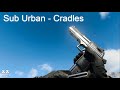 Sub Urban - Cradles [CoD MW 2019 Gun Sync]