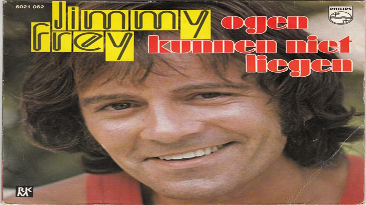 Jimmy FreyOgen Kunnen Niet Liegen 1972 YouTube