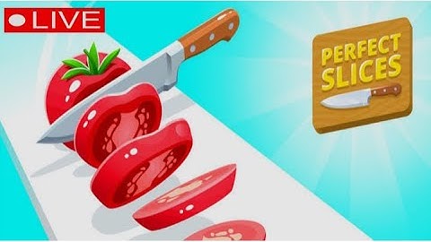 Perfect Slices Playing - Fruit Cutting Game | Live Streem #perfectslice Android Gameplay