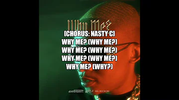 Audiomarc FT Nasty C & Blxckie -Why Me? LYRICS