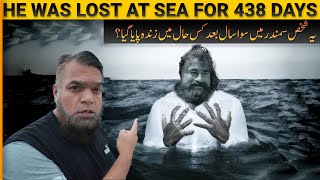 This Man survived at Sea for 438 Days