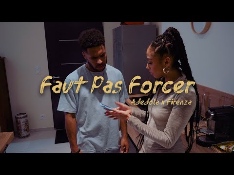 Adedola & Firenza - Faut Pas Forcer (Clip Officiel)