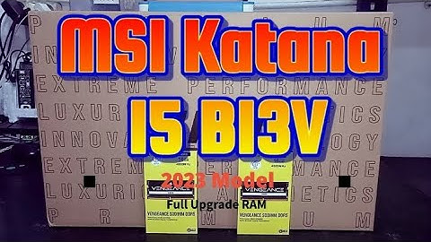 MSI Katana 15 B13VFK - Unboxing, Disassembly and Upgrade Options