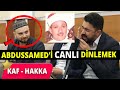 Abdussamedi canl dinlemek gibi  sanqar abdulkadir