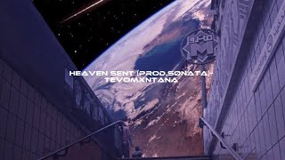 Heaven Sent (Prod.Sønata) - Tevomxntana (speed up)