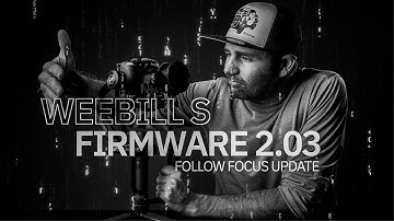 Weebill S Firmware Update v2.03 | Zhiyun Follow Focus Firmware Update