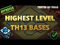 High Quality Th13 Bases (INCLUDING BEST CC DEFENCE)