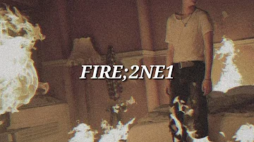 Fire - 2ne1 [Tradução|Legendado]