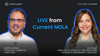 LIVE from Current NOLA: Scaling Streaming in the AI Era | Life Is But A Stream