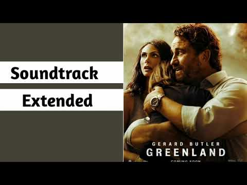Greenland 2020 Soundtrack [ Extended ]