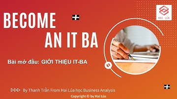 Series Trở thành ITBA - Tập 0: Giới thiệu về IT BA