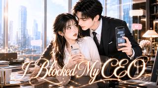 I Blocked My “60-Year-Old” Online Boyfriend…The Next Day My Cold CEO Begged Me Back 😳#drama #ai