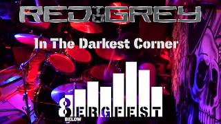 Red To Grey, Drumcam, Elmar Nuesslein, In The Darkest Corner