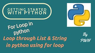 Python for Beginners | For Loop in Python | Iterate List in python using for loop | List | Part #30