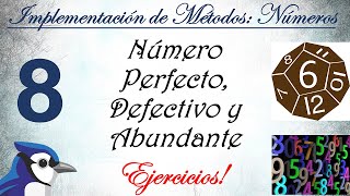 Ejercicio 8: Dado un número natural, indicar si es un número Perfecto, Defectivo o Abundante || Java