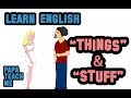 Things  stuff  minute english lessons