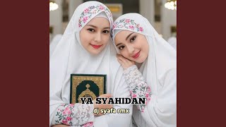 Sholawat Ya Syahidan