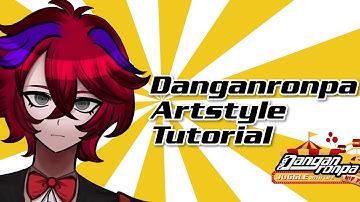 Danganronpa Artstyle Tutorial | DRJWLD