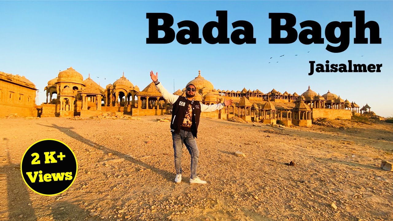 Bada Bagh Jaisalmer Rajasthan 2026 | History | Ticket Price | Timing ...