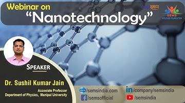 #Nanotechnology | #DigiSaksham #Webinar Series