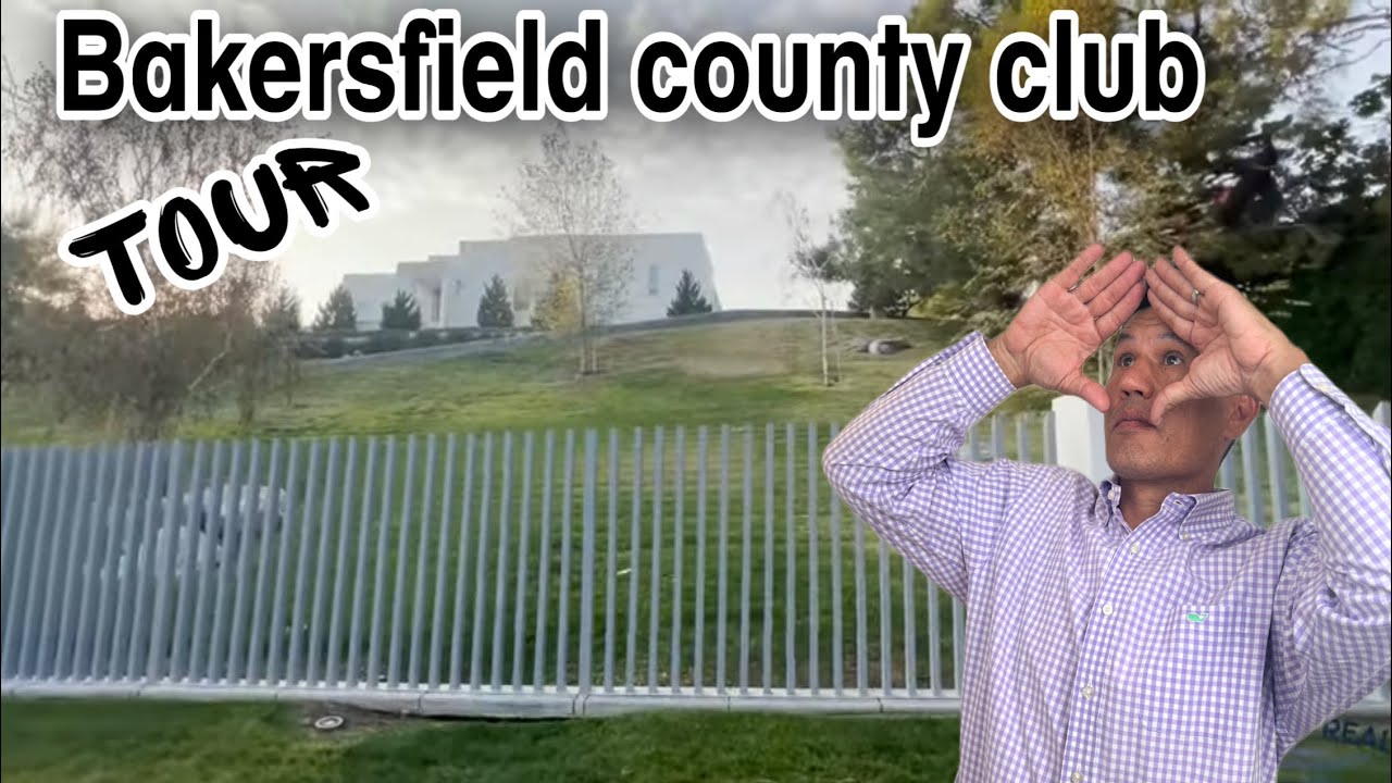 NORTHEAST Bakersfield Country Club Worth It? Moving To Bakersfield 