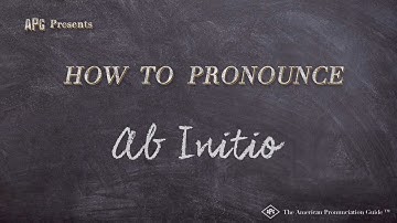 How to Pronounce Ab Initio (Real Life Examples!)