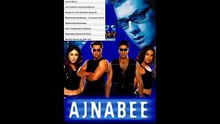 Ajnabee full movie Hindi audio MP3 song akshy kumar buby deal full Hindi audio songs