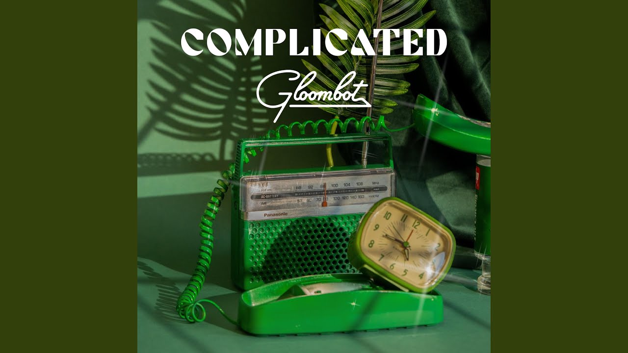 Watch Complicated on YouTube Watch Complicated on YouTube
