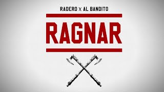 Radero X Al Bandito - Ragnar Produit Par Al Bandito