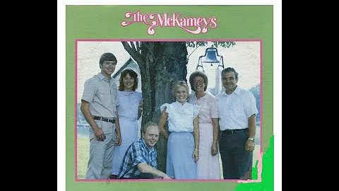 Rescue Me,,, The McKameys