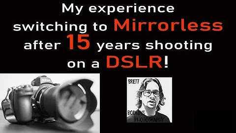 My experience switching to mirrorless after 15 years shooting a DSLR!