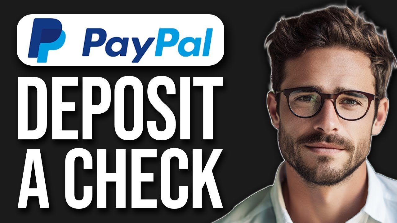 How To Deposit Check To Paypal How To Deposit A Check On Paypal (2024 UPDATE!) - YouTube