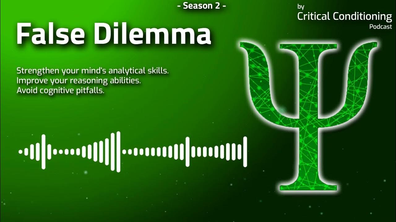 False Dilemma Fallacy The Dilemma Epidemic False Dilemma Stories