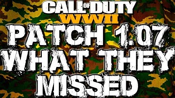 COD WW2 Patch Notes 1.07 - Top 5 Things @SHGames Should
