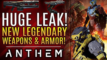Anthem - New Legendary Weapons! New Armors!  All New Updates!