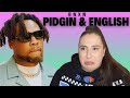 Bnxn - Pidgin & English / Just Vibes Reaction