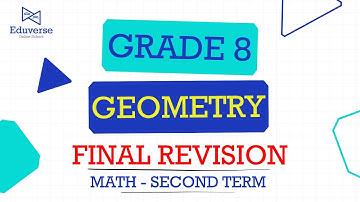 Grade 8 | Geometry | Exam Revision | Math - Second Term